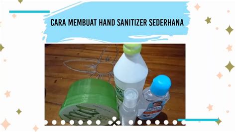 Tutorial Cara Membuat Hand Sanitizer Sederhana Di Rumah Elik