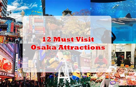 12 Must Visit Osaka Attractions & Travel Guide | Tommy Ooi Travel Guide