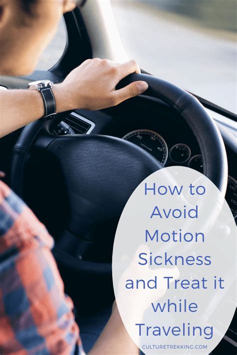 How To Avoid Motion Sickness And Treat It While Traveling Motion