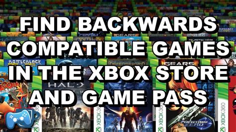 How To Find Backwards Compatible Games In The Xbox Store And In Game Pass Youtube