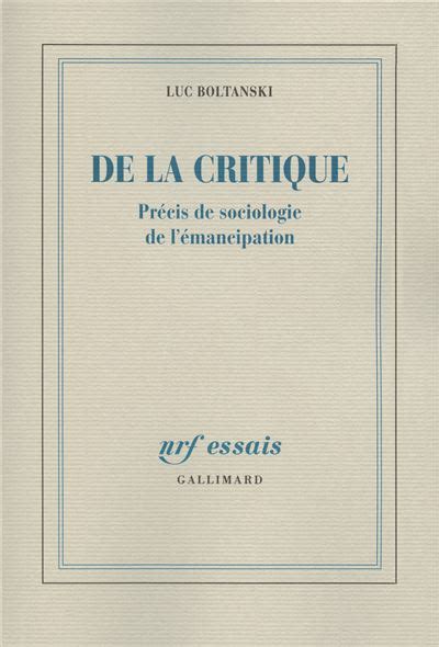 De la critique Précis de sociologie de l émancipation broché Luc