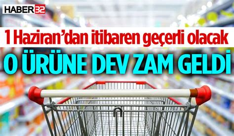 Marketlerde bir ürüne daha zam geldi