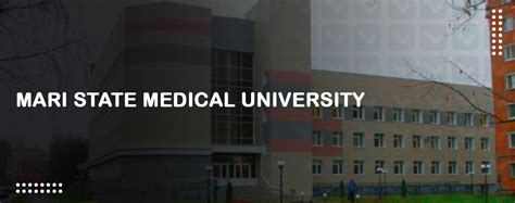 Study Mbbs In Russia Mari State University Pg Medica Overseas