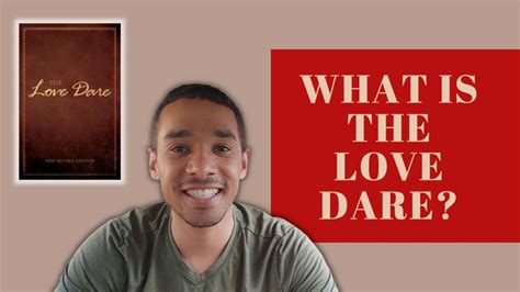 What Is The Love Dare Love Dare Challenge Youtube