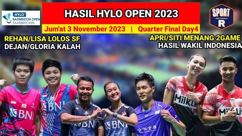 Hasil Hylo Open Hari Ini Day Qf Rehan Lisa Ke Semi Final