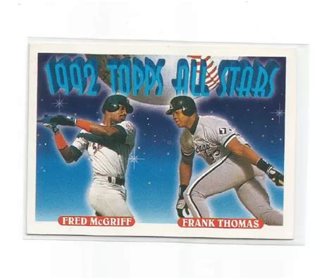 FRED MCGRIFF FRANK THOMAS 1993 TOPPS 1992 TOPPS ALL STARS CARTE 401