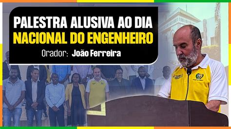 Palestra Alusiva Ao Dia Nacional Do Engenheiro YouTube