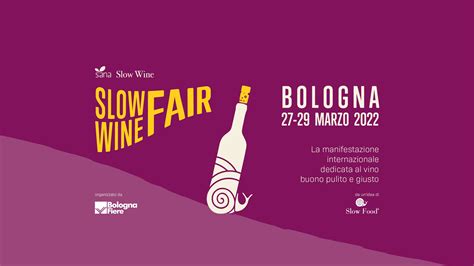 Sana Slow Wine Fair 542 Cantine In Fiera A Bologna La Cucina Italiana