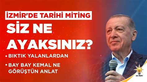 AK PARTİ BÜYÜK İZMİR MİTİNGİ YouTube