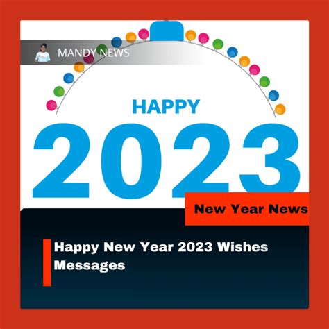 Happy New Year 2023 Wishes Messages