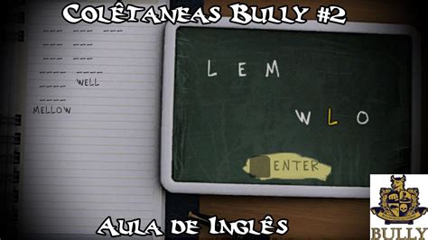 Prova Do Bully De Ingles