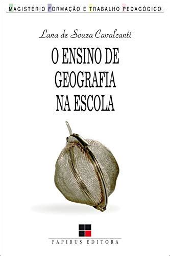 PDF O ensino de geografia na escola Saraiva Conteúdo