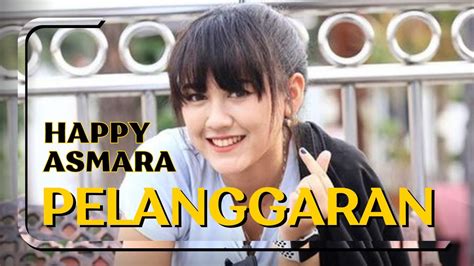 Happy Asmara Pelanggaran Feat Om Sera Official Music Lirik Video