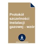 Protok Szczelno Ci Instalacji Gazowej Wz R Pobierz