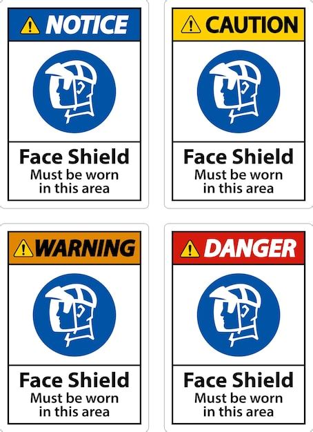 Premium Vector Face Shield Must Be Worn Sign On White Background