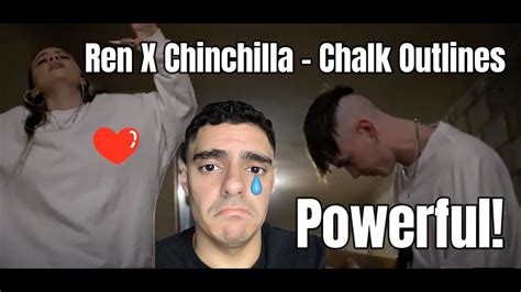 FIRST TIME REACTING TO Ren X Chinchilla Chalk Outlines Live THIS