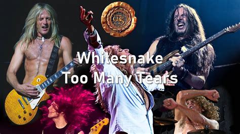 Whitesnake Too Many Tears YouTube