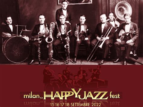 Milano Happy Jazz Fest Il Primo Festival In Italia Dedicato Alle