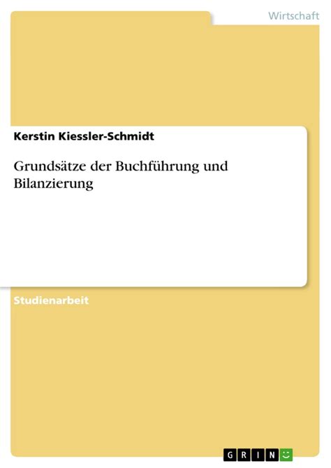 Grunds Tze Der Buchf Hrung Und Bilanzierung Grin Grin