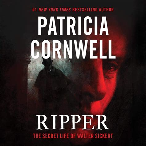 Ripper: The Secret Life of Walter Sickert - Patricia Cornwell Audiobook M4B
