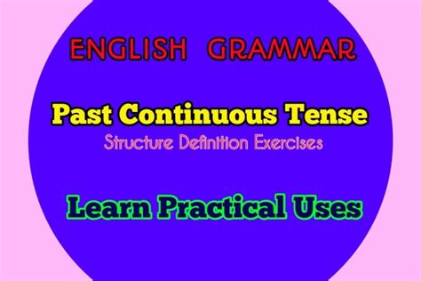 Past Tense Definition Structure Types Uses And Examples