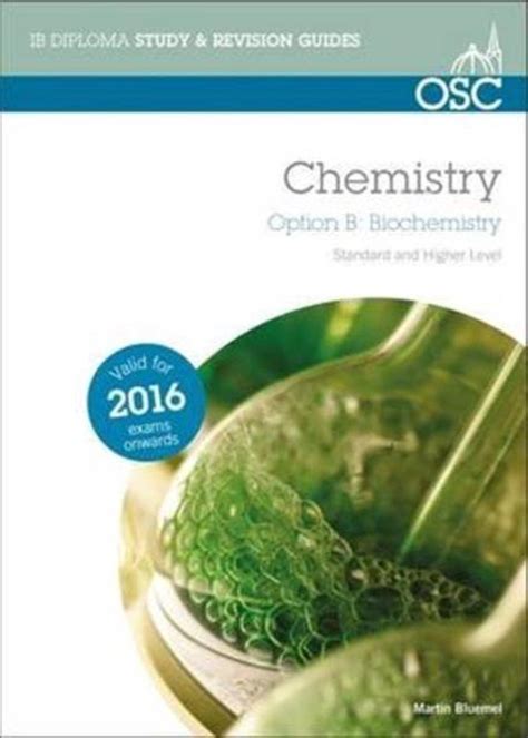 Ib Chemistry Option B Biochemistry 9781910689172 Martin Bluemel