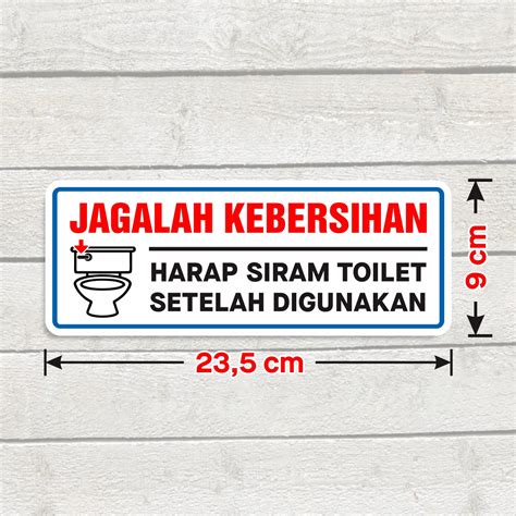 Sticker Jagalah Kebersihan Siram Toilet Setelah Digunakan Stiker Label