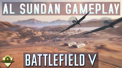 Battlefield 5 Spitfire Gameplay On Huge New Map Al Sundan Rangerdave Youtube