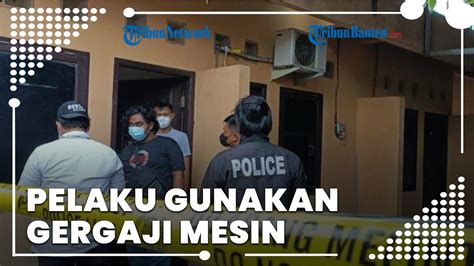 Pelaku Yang Mutilasi Wanita Di Bekasi Diduga Gunakan Gergaji Listrik