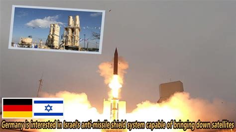 Germany Is Interested In Israels Arrow 3 Anti Missile Shield System