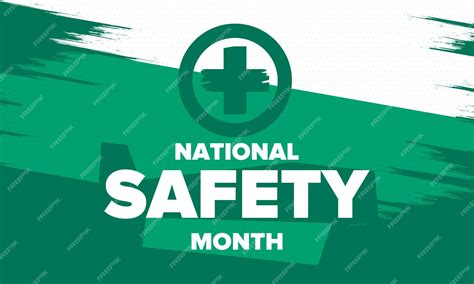 Premium Vector National Safety Month In June Warning Of Unintentional