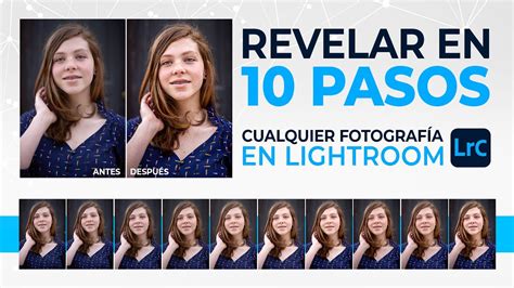 Revelar en 10 pasos cualquier fotografía YouTube