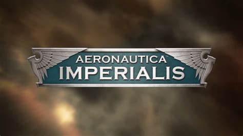 Aeronautica Imperialis Reveal Youtube