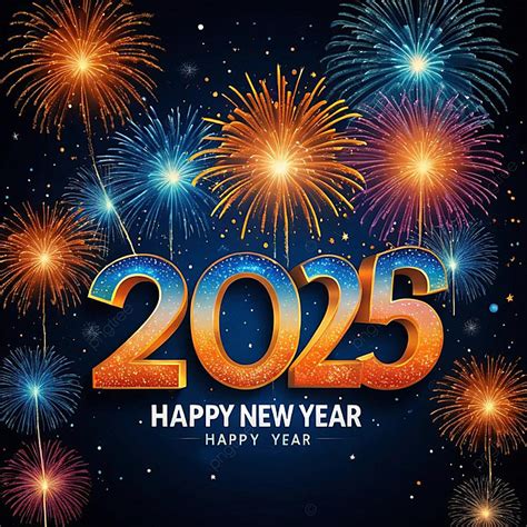 Happy New Year 2025 Background New Year 2025 Happy New Year