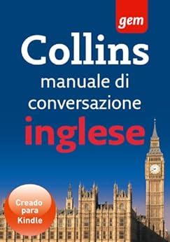 Collins Manuale Di Conversazione Inglese EBook HarperCollins Amazon