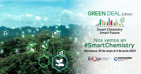 Smart Chemistry Smart Future Green Deal Edition Presenta El Programa