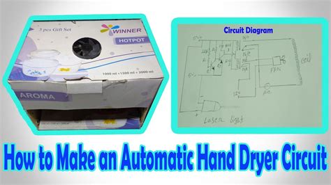 How To Make An Automatic Hand Dryer Circuit Homemade Youtube