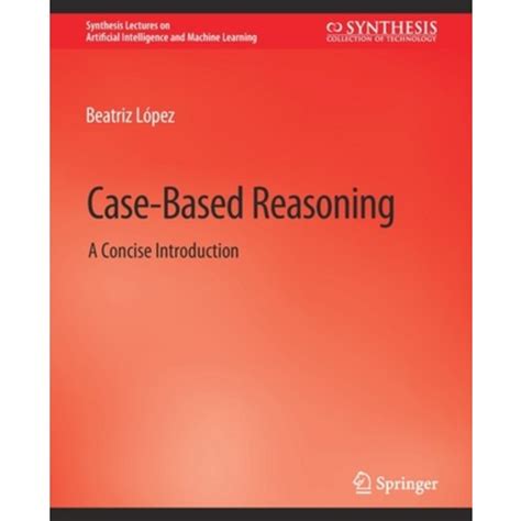 Case Based Reasoning A Concise Introduction Paperback Springer