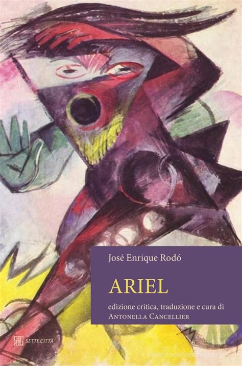 Ariel Testo Spagnolo A Fronte Ediz Critica Jos Enrique Rod Libro