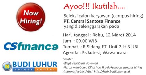 Campus Hiring PT Central Santosa Finance Budi Luhur Career Center