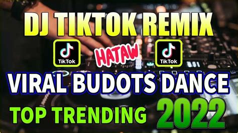 New TikTok VIRAL BUDOTS DANCE REMIX Nonstop Budots Dance Craze Of