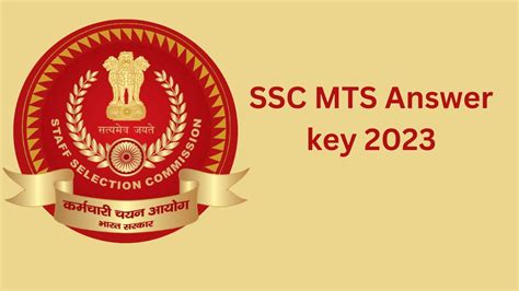 Ssc Mts Answer Key 2023 Kab Aayegi पर चेक करें एमटीएस