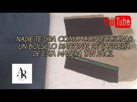 NADIE TE DIRA COMO CONFECCIONAR UN BOLSILLO DIAGONAL DE SASTRERÍA DE