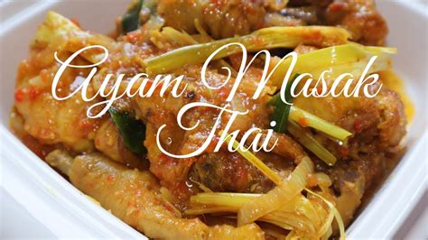 Resepi Ayam Masak Thai Paling Sedap Ayam Masak Thai Cara Buat