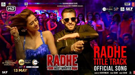 RADHE Title Track - Song Video Out Radhe Movie Song | Salman Khan ...