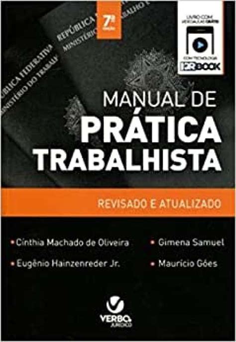 Livro Manual De Pr Tica Trabalhista Teoria E Pr Tica C Nthia