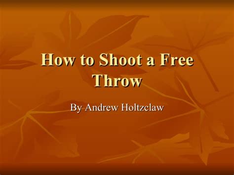 How To Shoot A Free Throw | PPT