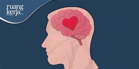 Pentingnya Emotional Intelligence Kecerdasan Emosional Di Dunia Kerja