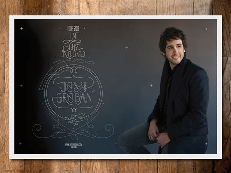 In the Round Tour | Josh Groban on Behance