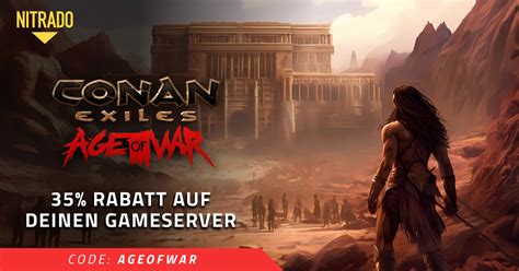 Conan Exiles Age of War ist jetzt veröffentlicht NITRADO